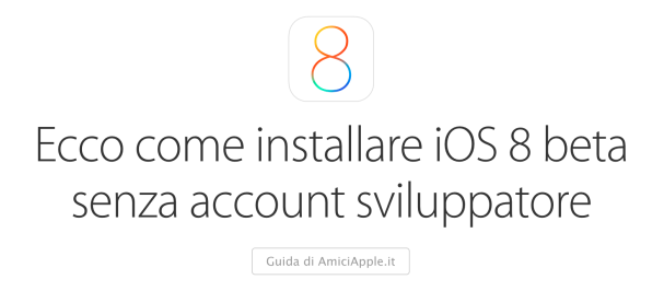 Guida iOS 8 beta AmiciApple