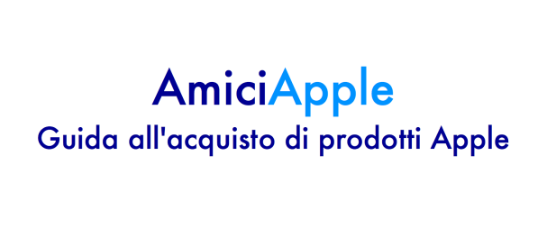 guida all'acquisto amiciapple